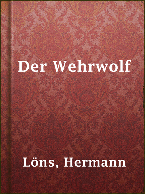 Title details for Der Wehrwolf by Hermann Löns - Available